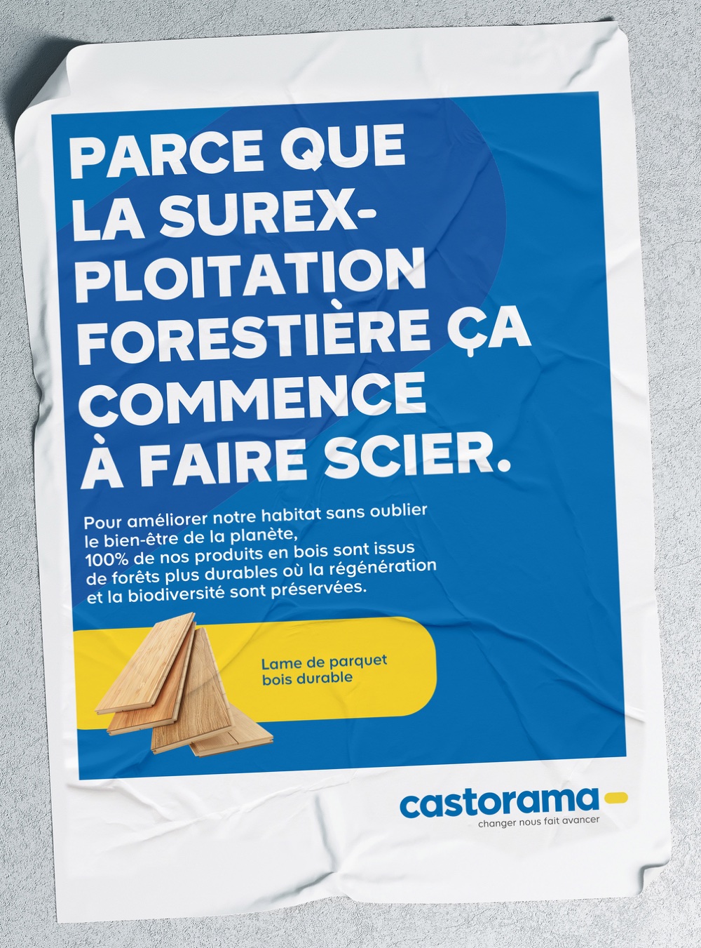 Affiche Castorama sur la surexploitation forestière