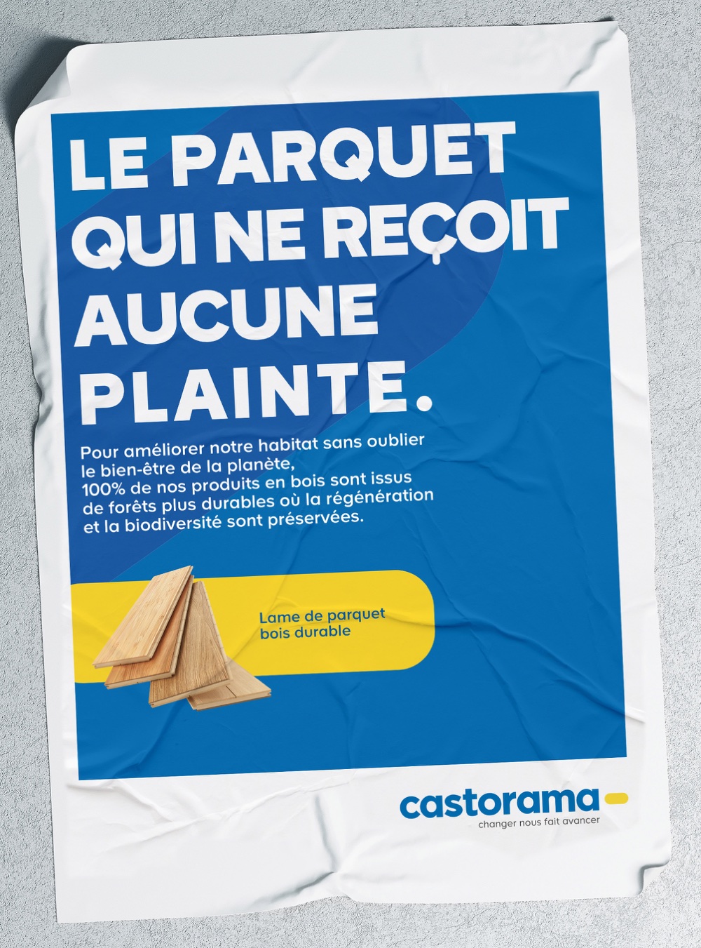 Affiche Castorama sur un parquet qui ne reçoit aucune plainte