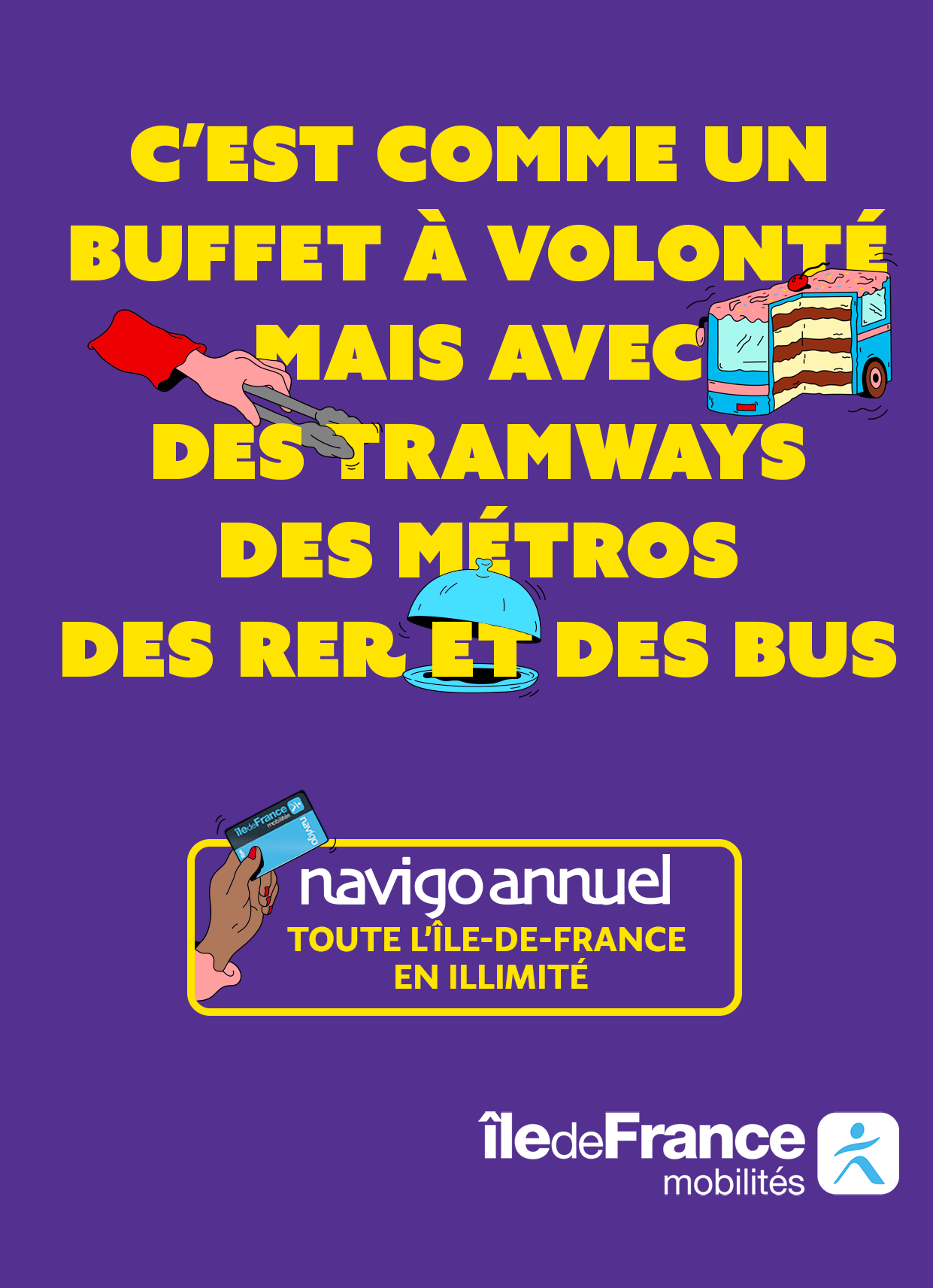 Affiche Île-de-France Mobilités sur les transports en illimité